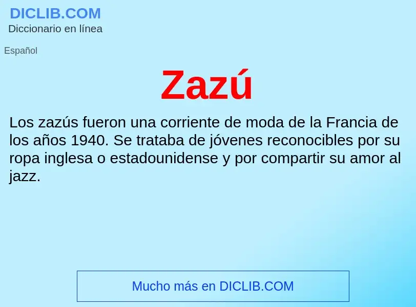 ¿Qué es Zazú? - significado y definición