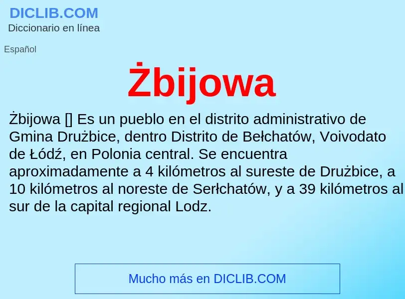 ¿Qué es Żbijowa? - significado y definición