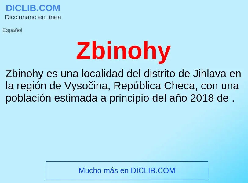 ¿Qué es Zbinohy? - significado y definición