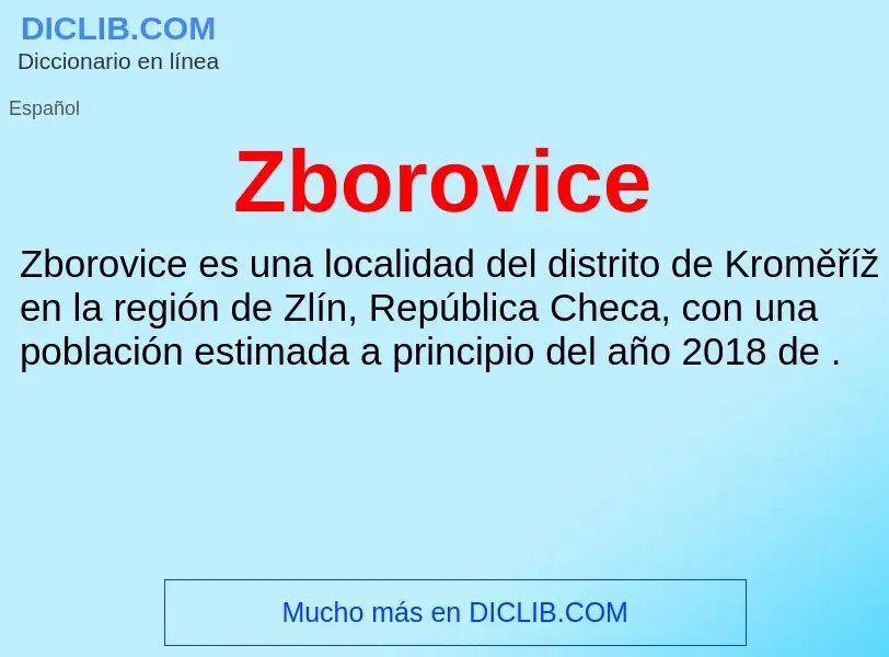 ¿Qué es Zborovice? - significado y definición