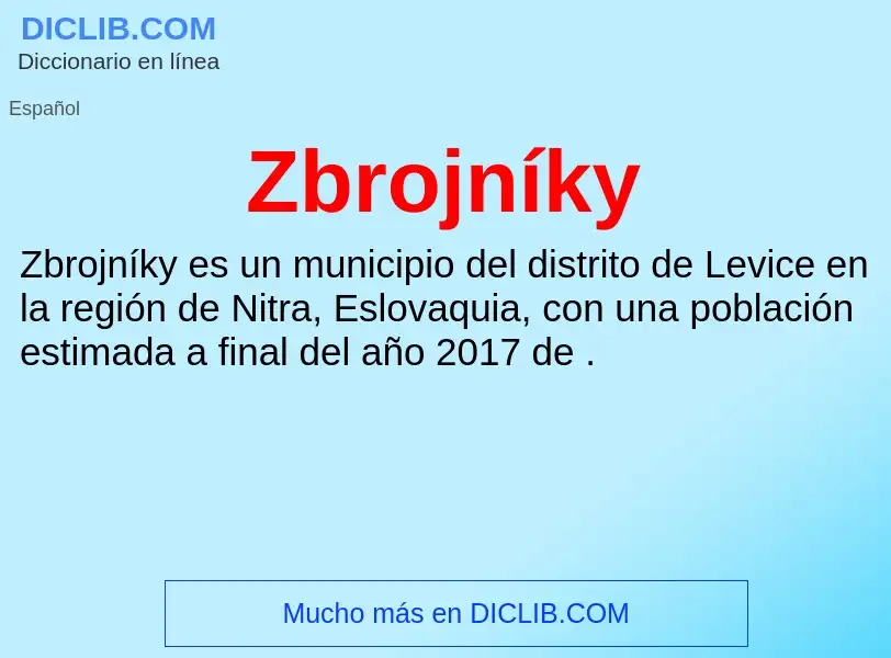 ¿Qué es Zbrojníky? - significado y definición