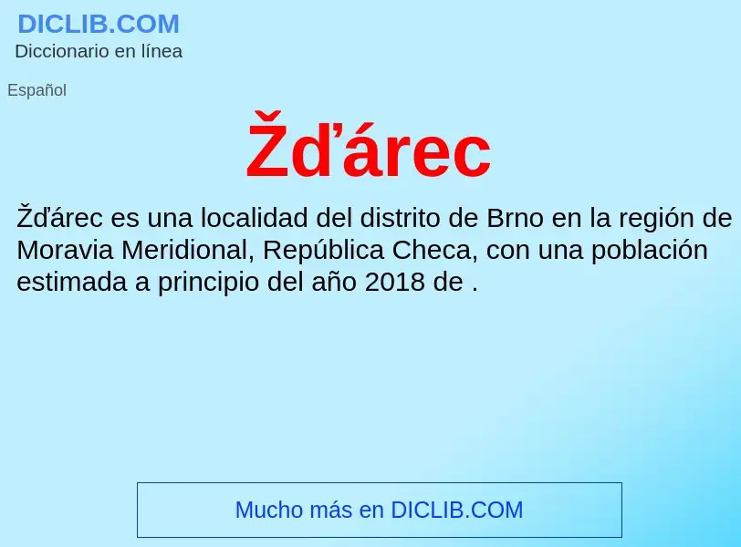 ¿Qué es Žďárec? - significado y definición