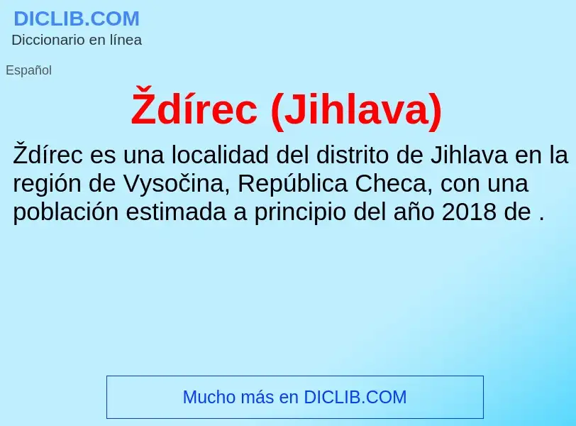 Wat is Ždírec (Jihlava) - definition