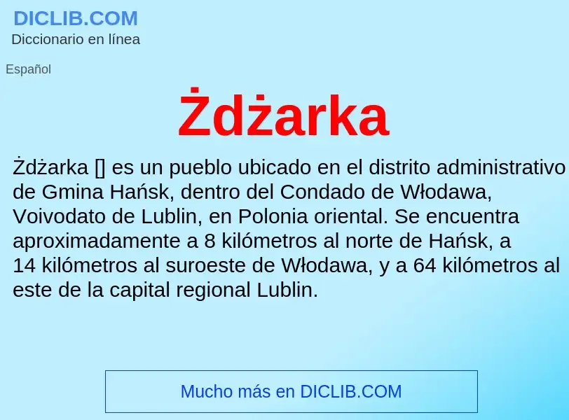 ¿Qué es Żdżarka? - significado y definición