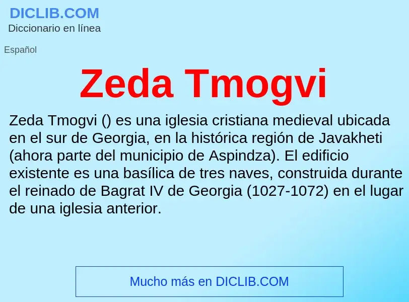 ¿Qué es Zeda Tmogvi? - significado y definición