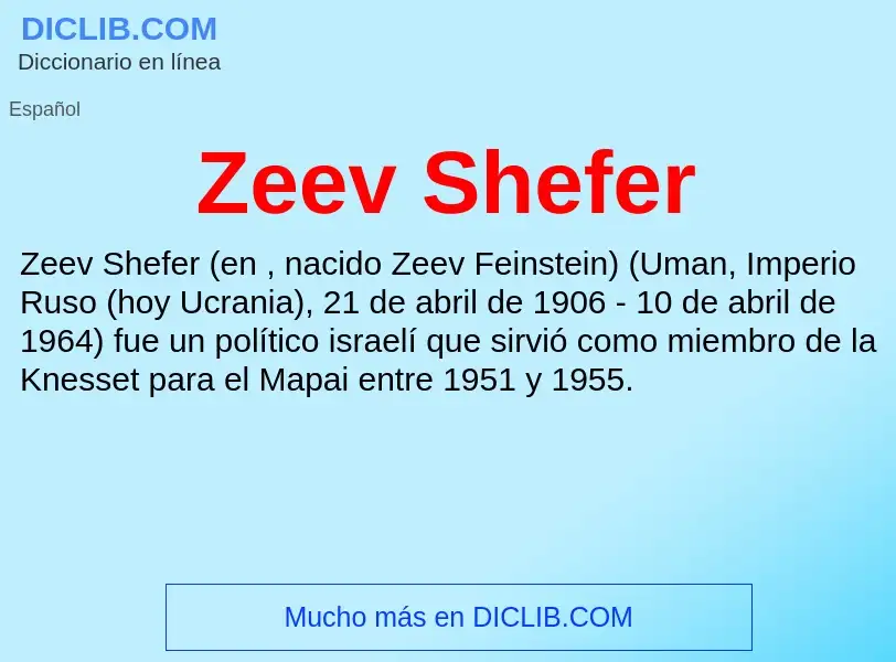 ¿Qué es Zeev Shefer? - significado y definición