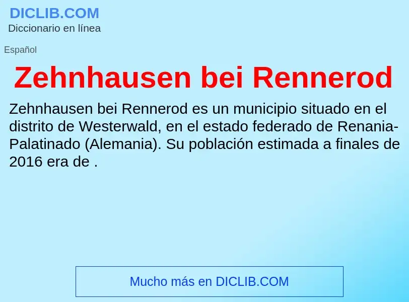 Что такое Zehnhausen bei Rennerod - определение