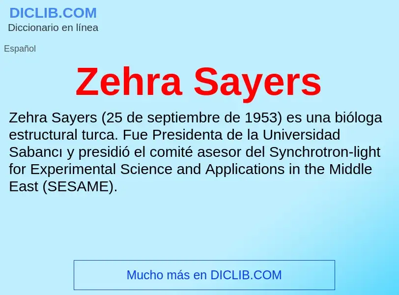 ¿Qué es Zehra Sayers? - significado y definición