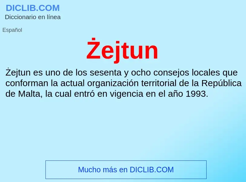 ¿Qué es Żejtun? - significado y definición