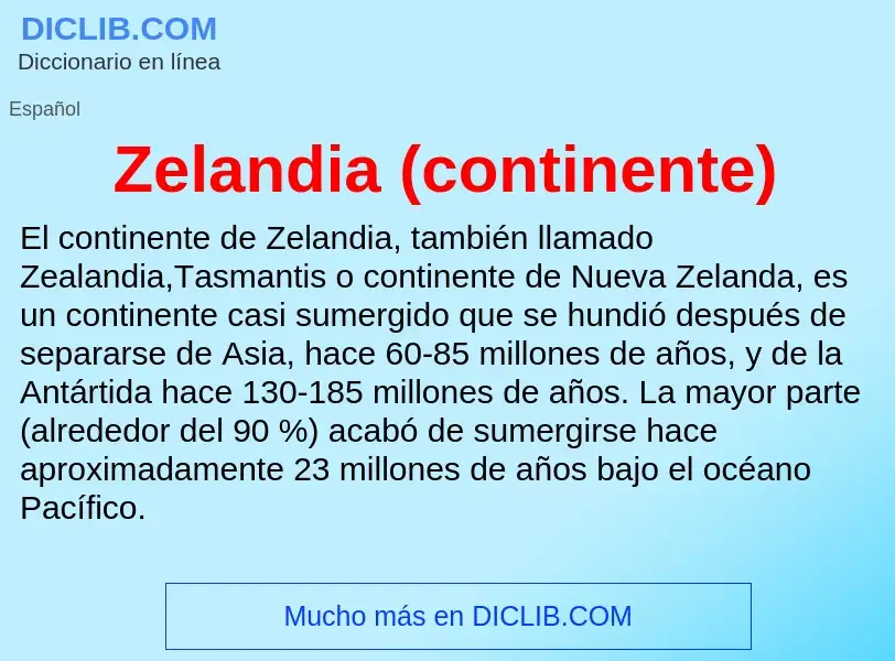 Что такое Zelandia (continente) - определение