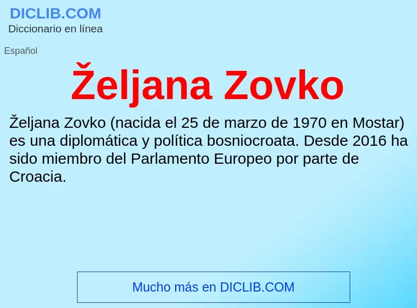 Wat is Željana Zovko - definition