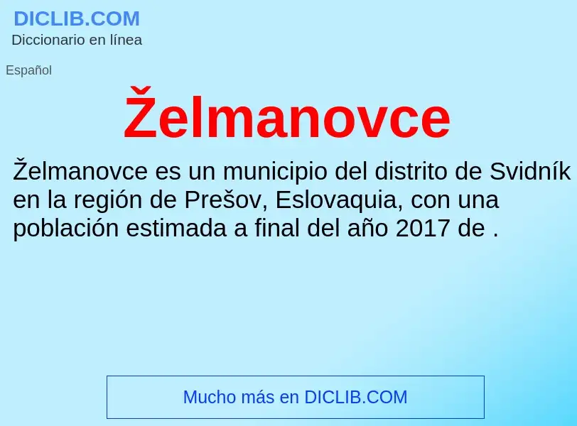 Wat is Želmanovce - definition