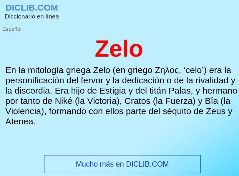 Wat is Zelo - definition