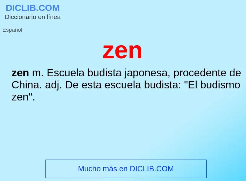 ¿Qué es zen? - significado y definición