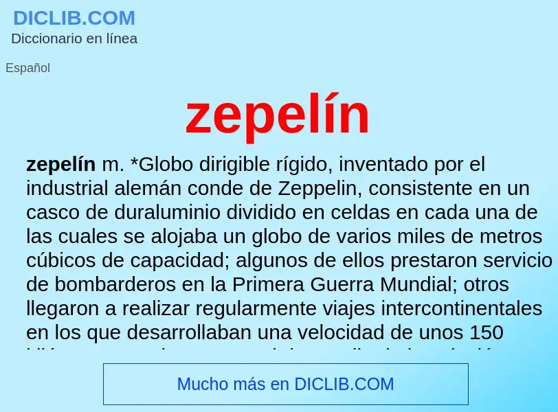 O que é zepelín - definição, significado, conceito