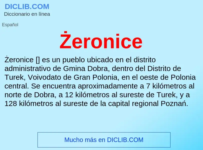 ¿Qué es Żeronice? - significado y definición