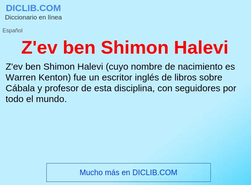 O que é Z'ev ben Shimon Halevi - definição, significado, conceito