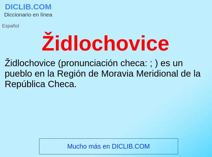 Wat is Židlochovice - definition