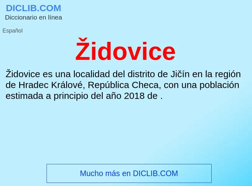 Wat is Židovice - definition