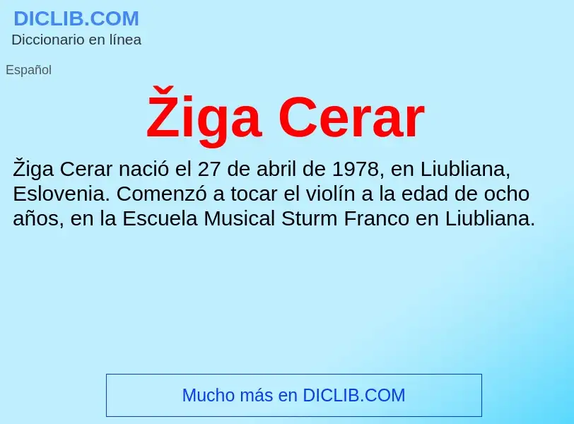 Wat is Žiga Cerar - definition