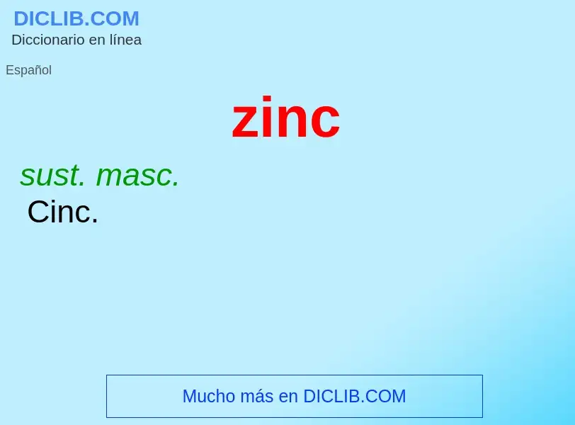 What is zinc - meaning and definition