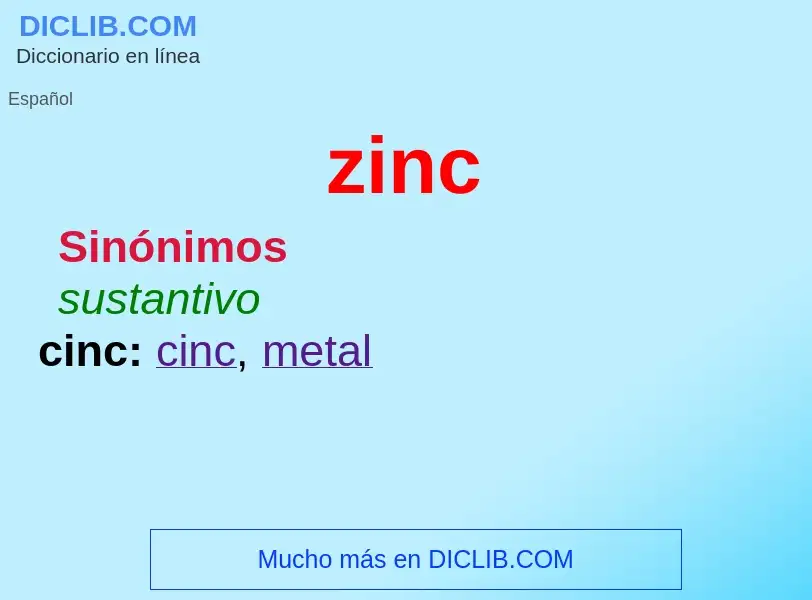 ¿Qué es zinc? - significado y definición