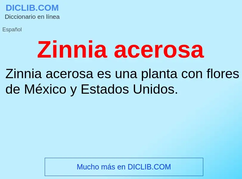 What is Zinnia acerosa - definition