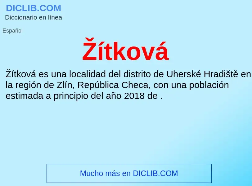 ¿Qué es Žítková? - significado y definición