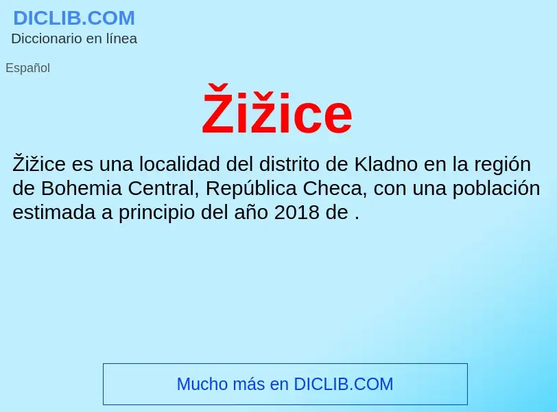 ¿Qué es Žižice? - significado y definición