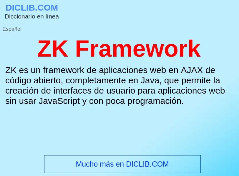 O que é ZK Framework - definição, significado, conceito