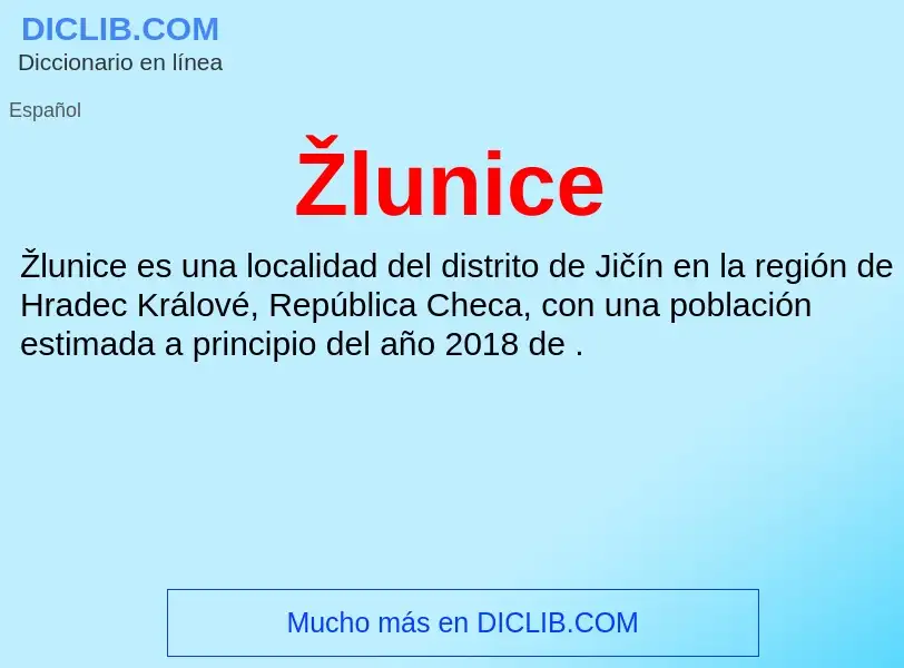 ¿Qué es Žlunice? - significado y definición