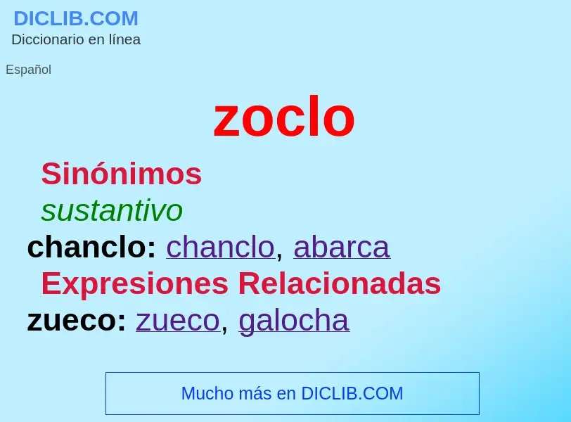 What is zoclo - meaning and definition