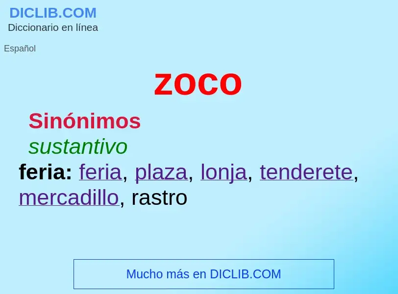 What is zoco - definition