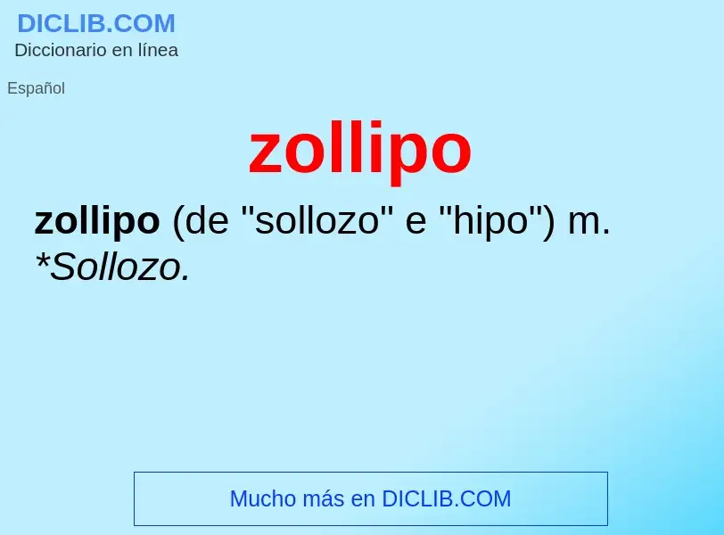 O que é zollipo - definição, significado, conceito