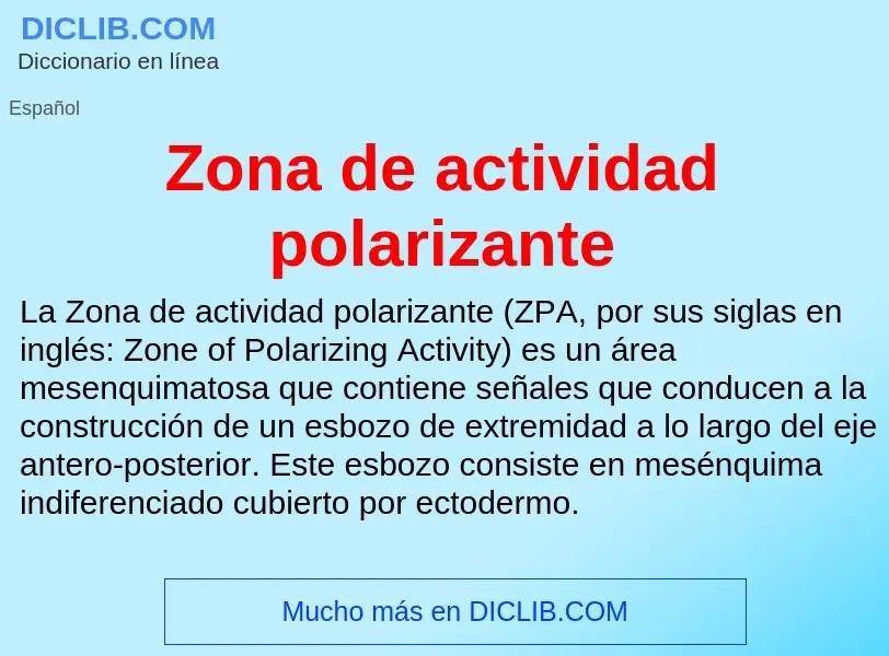 Что такое Zona de actividad polarizante - определение