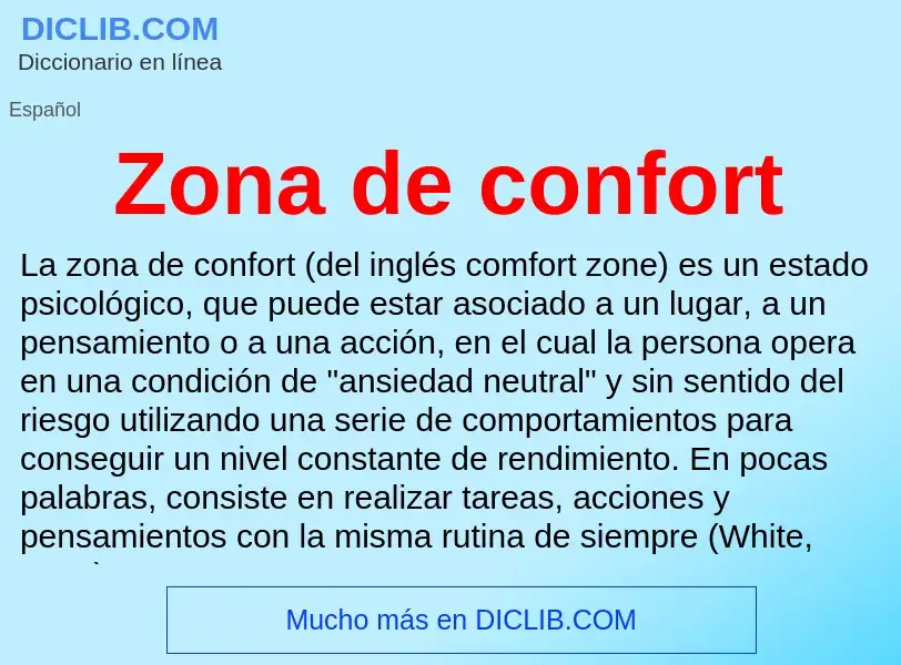 ¿Qué es Zona de confort? - significado y definición