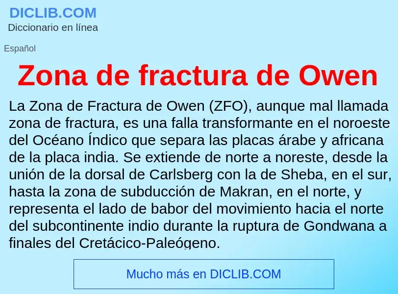 Что такое Zona de fractura de Owen - определение