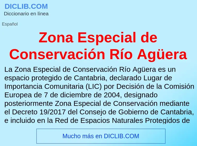 What is Zona Especial de Conservación Río Agüera - meaning and definition