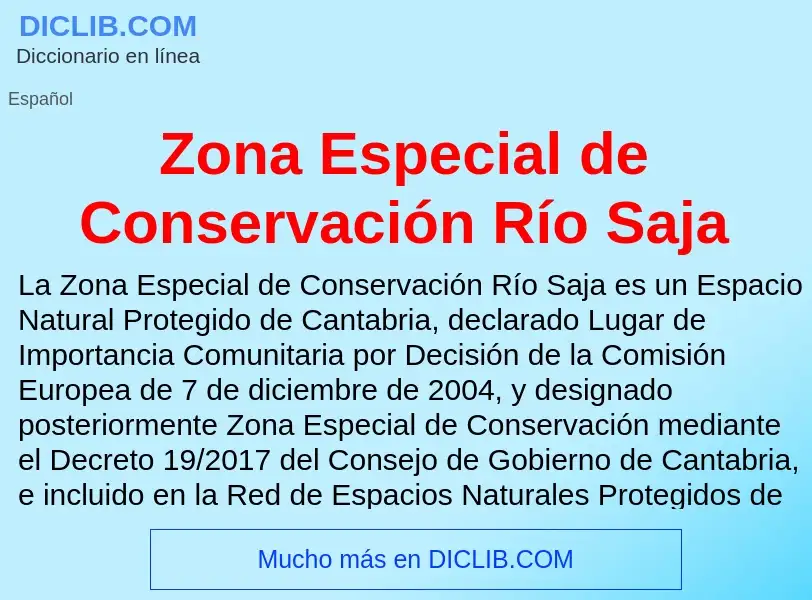 Что такое Zona Especial de Conservación Río Saja - определение