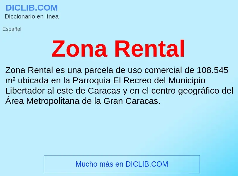 Что такое Zona Rental - определение