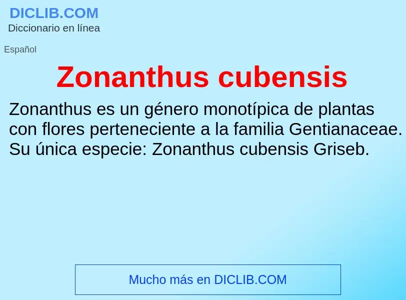 Что такое Zonanthus cubensis - определение