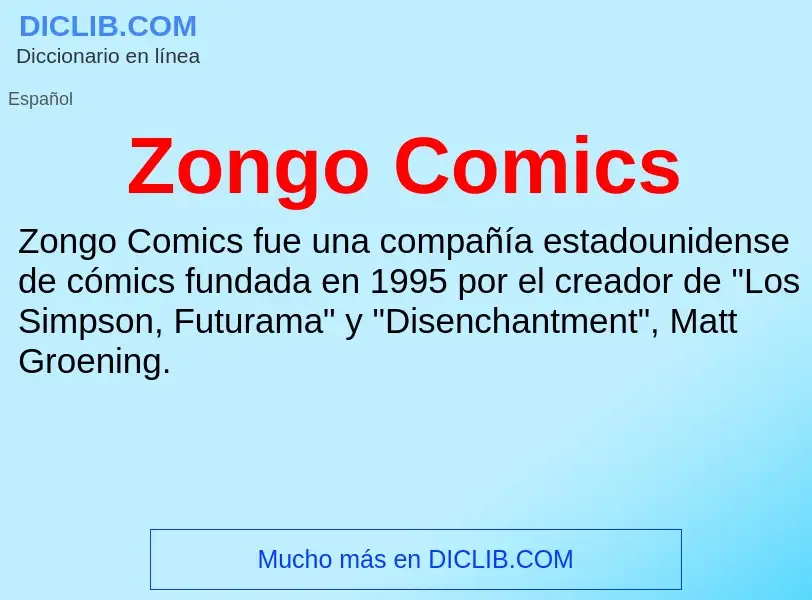 Что такое Zongo Comics - определение