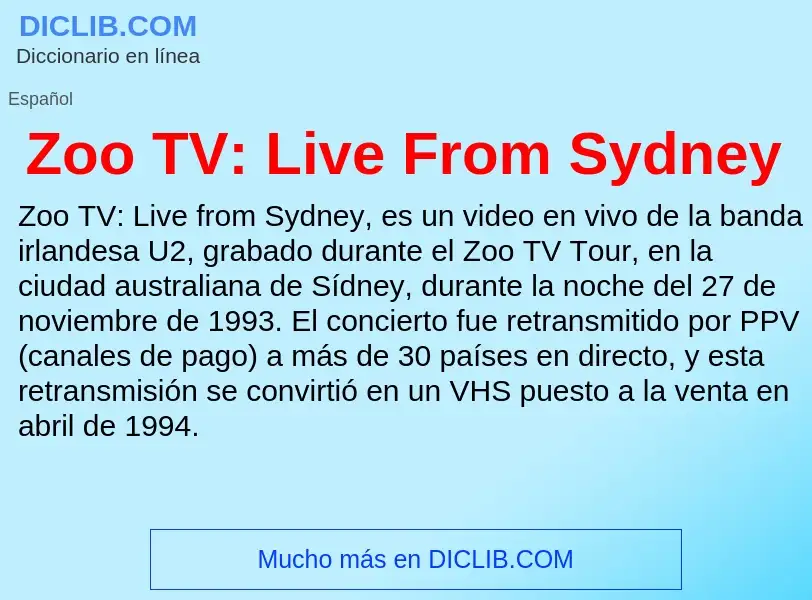 Что такое Zoo TV: Live From Sydney - определение