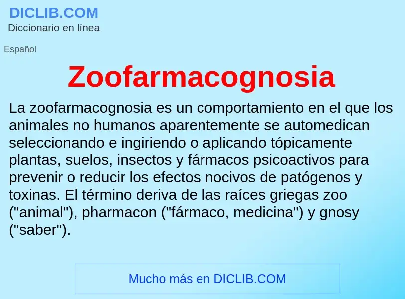 Что такое Zoofarmacognosia - определение