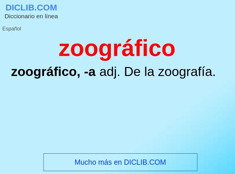 Что такое zoográfico - определение