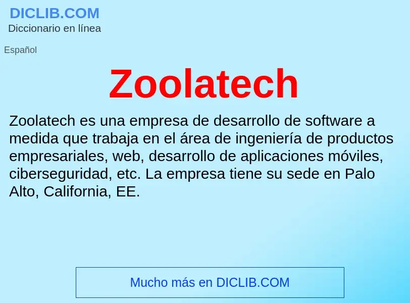 Что такое Zoolatech - определение