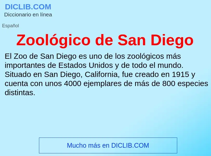 Что такое Zoológico de San Diego - определение