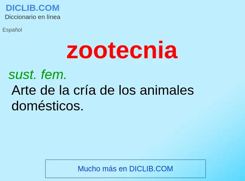 What is zootecnia - meaning and definition