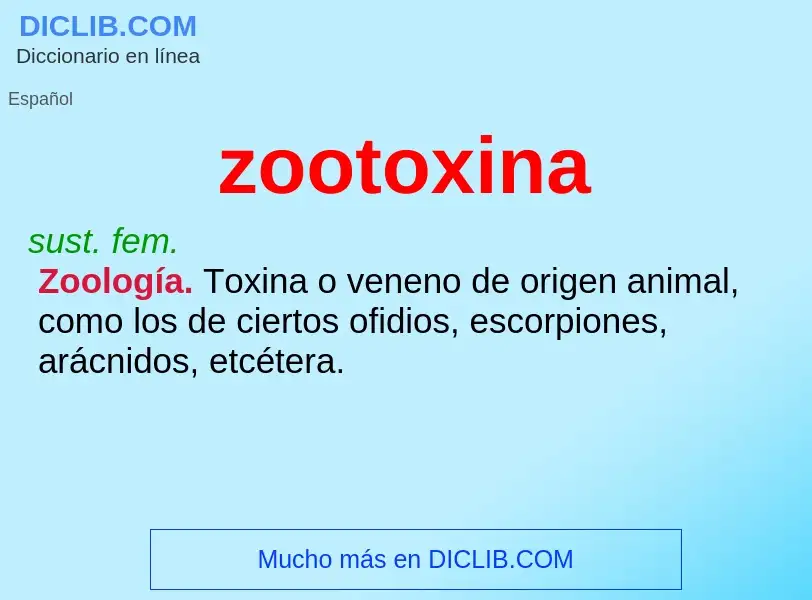 Что такое zootoxina - определение