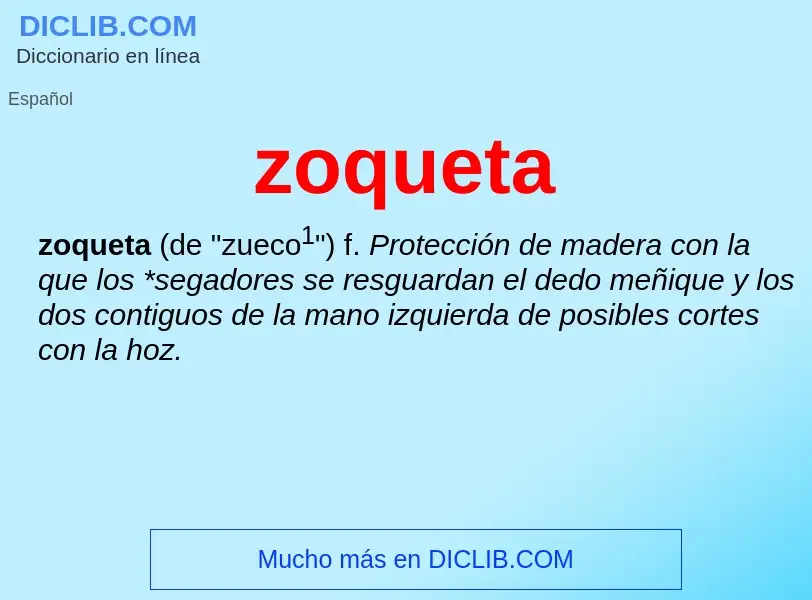 O que é zoqueta - definição, significado, conceito